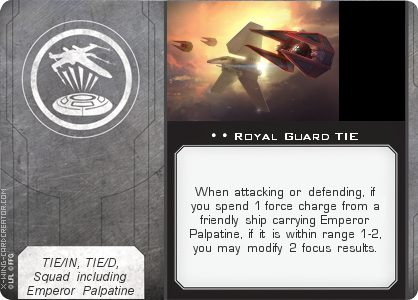 http://x-wing-cardcreator.com/img/published/Royal Guard TIE_AgentStack_0.png